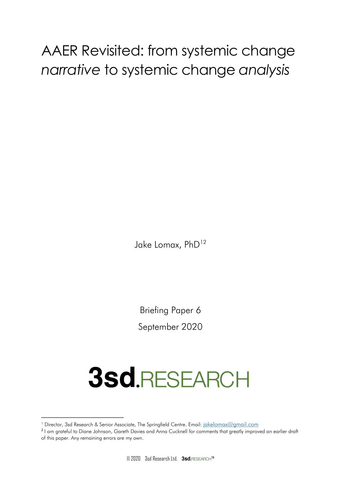 AAER Revisited: From Systemic Change Narrative to Systemic Change Analysis
