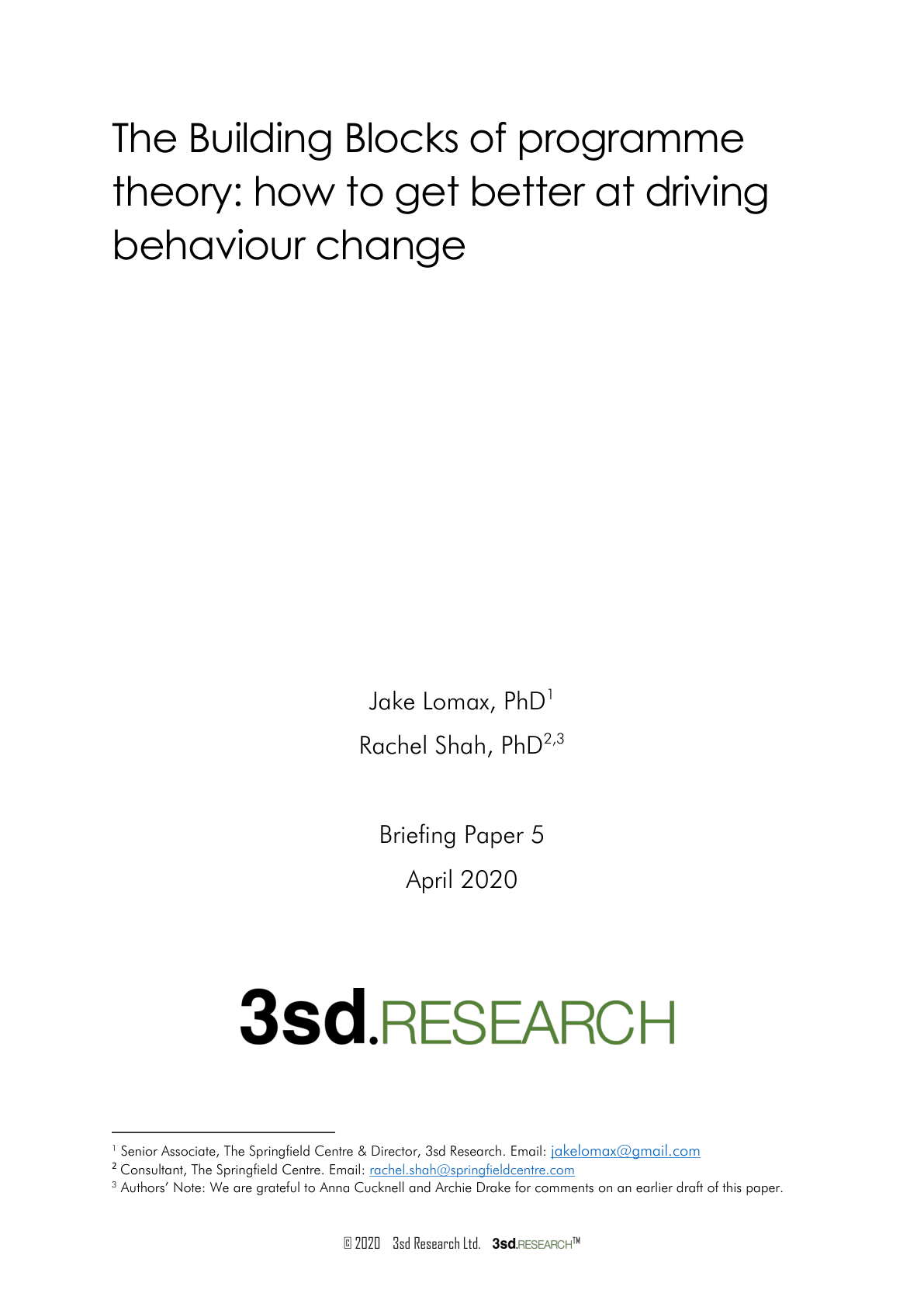 The Building Blocks of Programme Theory: How to Get Better at Driving Behaviour Change
